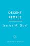 "DECENT PEOPLE, Jessica M. Guel, TINDER PRESS, COVER TO BE REVEALED" auf türkisem Hintergrund.