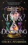 Chloe C. Penaranda: The Dark is Descending, Buch
