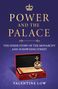 Valentine Low: Power and the Palace, Buch