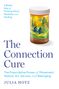 Julia Hotz: The Connection Cure, Buch