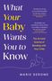 Marie Derome: What Your Baby Wants You to Know, Buch