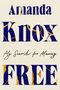 Amanda Knox: Free, Buch