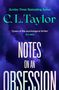 „C. L. Taylor“, „NOTES ON AN OBSESSION“. Violetter Hintergrund mit Nebel oder Wolken-Optik.