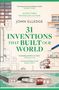 „31 Inventions That Built Our World“ von Jonn Elledge. Skizzen von Gebäuden, einem Bus und einer U-Bahn., Buch