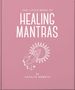 Text: „The Little Book of Healing Mantras“ von Katalin Németh. Illustration: Hand hält Sonne, umgeben von Sternen.
