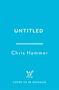 Text: "UNTITLED" - Chris Hammer. WILDFIRE Logo. "COVER TO BE REVEALED". Hintergrund: Einfarbig hellblau., Buch