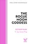 "THE ROGUE MOON GODDESS" von Esther Park, übersetzt von Gene Png. Auf weißem Hintergrund mit pinkem Rand und Logo.