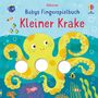 Felicity Brooks: Babys Fingerspielbuch: Kleiner Krake, Buch