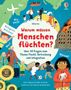 Katie Daynes: Warum müssen Menschen flüchten?, Buch