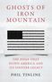 Phil Tinline: Ghosts of Iron Mountain, Buch