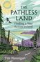 "The Pathless Land: Finding a Way Across Ireland" von Tim Hannigan. Illustration zeigt Landschaft, Wanderer, Hase und Schild.