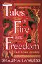 Shauna Lawless: Tales of Fire and Freedom: Gael Song Stories, Buch