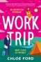 Chloe Ford: Work Trip, Buch