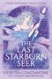 "The Last Starborn Seer" und "Venetia Constantine" stehen vor einer mystischen Frau in einem himmlischen Gewand.