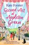 Kate Forster: Second Act at Appleton Green, Buch