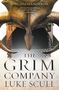 Luke Scull: The Grim Company, Buch