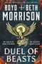 Text: „BOYD + BETH MORRISON, BY SHIELD AND SWORD, BY TOOTH AND CLAW, DUEL OF BEASTS“. Darstellung eines goldenen Vogels vor Flammen., Buch