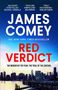 "JAMES COMEY. RED VERDICT. NEW YORK TIMES BESTSELLER. THE MURDER OF THE YEAR. THE TRIAL OF THE CENTURY." Skyline bei Sonnenuntergang.