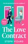 "Can she (pretend to) love her neighbour? The Love Contract. Steph Vizard." Illustration eines Geschäftsmannes und einer Frau mit Kinderwagen., Buch