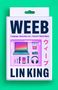 Der Text zeigt: WEEB, Lin King. Zitat von Kaveh Akbar. Illustration mit Laptop, Kopfhörern, Kamera, Mikrophon und mehr.