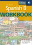 Sebastian Bianchi Thacker: Spanish B for the IB Diploma Grammar and Skills Workbook Third Edition, Buch, Buch