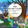 Thomas Moore: The Secret Slide Christmas, Buch