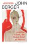 Titel: "And Our Faces, My Heart, Brief as Photos". Autor: John Berger. Einführung: Simon McBurney. Illustration eines Gesichts., Buch
