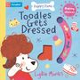 "Toodles Gets Dressed. Making choices. Puppy Paws. Darstellung eines niedlichen Hundes mit lockigem Haar und Kleidung.", Buch