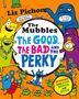 Bunter Cover mit skurrilen Figuren. Texte: "Liz Pichon", "The Mubbles", "The Good, The Bad and The Perky", "Bursting with fun songs and bugs".