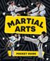 Text: "MARTIAL ARTS POCKET GUIDE". 
Vier Personen vollführen Kampfkicks; Hintergrund mit geometrischem Muster und Sternen.