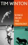 Text: "TIM WINTON", "SONGS FROM THE FIREFRONT". Ein Mann wirft ein Kind in die Luft am Strand, ein Hund beobachtet.