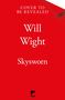 Text: "Cover to be revealed, Will Wight, Skysworn." Roter Hintergrund, unten kleines schwarzes Logo mit weißem Bergmotiv und "TOR".