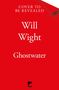 "Cover to be revealed", Name "Will Wight", Titel "Ghostwater", ein schwarzes "TOR"-Logo auf rotem Hintergrund.