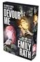 „The Haunt Is Over. This Is The Hunt. Devour Me. New York Times Bestselling Author Emily Rath.“ Zwei Personen, Pflanzen., Buch