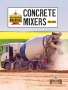 Ryan James: Concrete Mixers, Buch