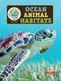 Amy Culliford: Ocean Animal Habitats, Buch