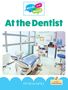 Christina Earley: At the Dentist, Buch