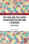 „The Fool and the Clown in Western Culture and Literature“, bunte Dreiecke, Routledge-Logo unten rechts., Buch