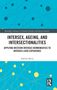 "Intersex, Ageing, and Intersectionalities" in schwarzem Text auf weißem Hintergrund, blaues Design mit gelben Punkten oben., Buch
