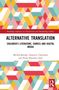 Dominic Cheetham: Alternative Translation, Buch, Buch
