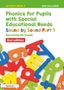 Ann Sullivan: Phonics for Pupils with Special Educational Needs Activity Book 3: Sound by Sound Part 1, Buch, Buch