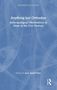 "Anything but Orthodox: Anthropological Observations of Islam in the 21st Century" von Jack David Eller. Blaues Cover., Buch
