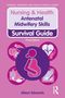 „Nursing & Health Antenatal Midwifery Skills Survival Guide, Third Edition, Alison Edwards“. Illustration mit Symbolen., Buch