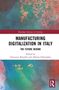 Manufacturing Digitalization in Italy, Buch, Buch