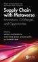 Supply Chain with Metaverse, Buch, Buch