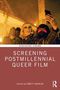 "SCHERMING CINEMA: SCREENING POSTMILLENNIAL QUEER FILM", Foto: Drei maskierte Personen, eine mit Drag-Kostüm, machen ein Selfie., Buch