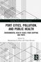 Port Cities, Pollution, and Public Health, Buch, Buch