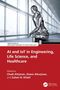 AI and IoT in Engineering, Life Science, and Healthcare. Ein humanoider Roboter sitzt nachdenklich vor großen Fenstern., Buch