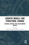 Growth Models and Structural Change, Buch, Buch
