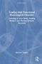 Michelle Gregory: Coping with Functional Neurological Disorder, Buch, Buch